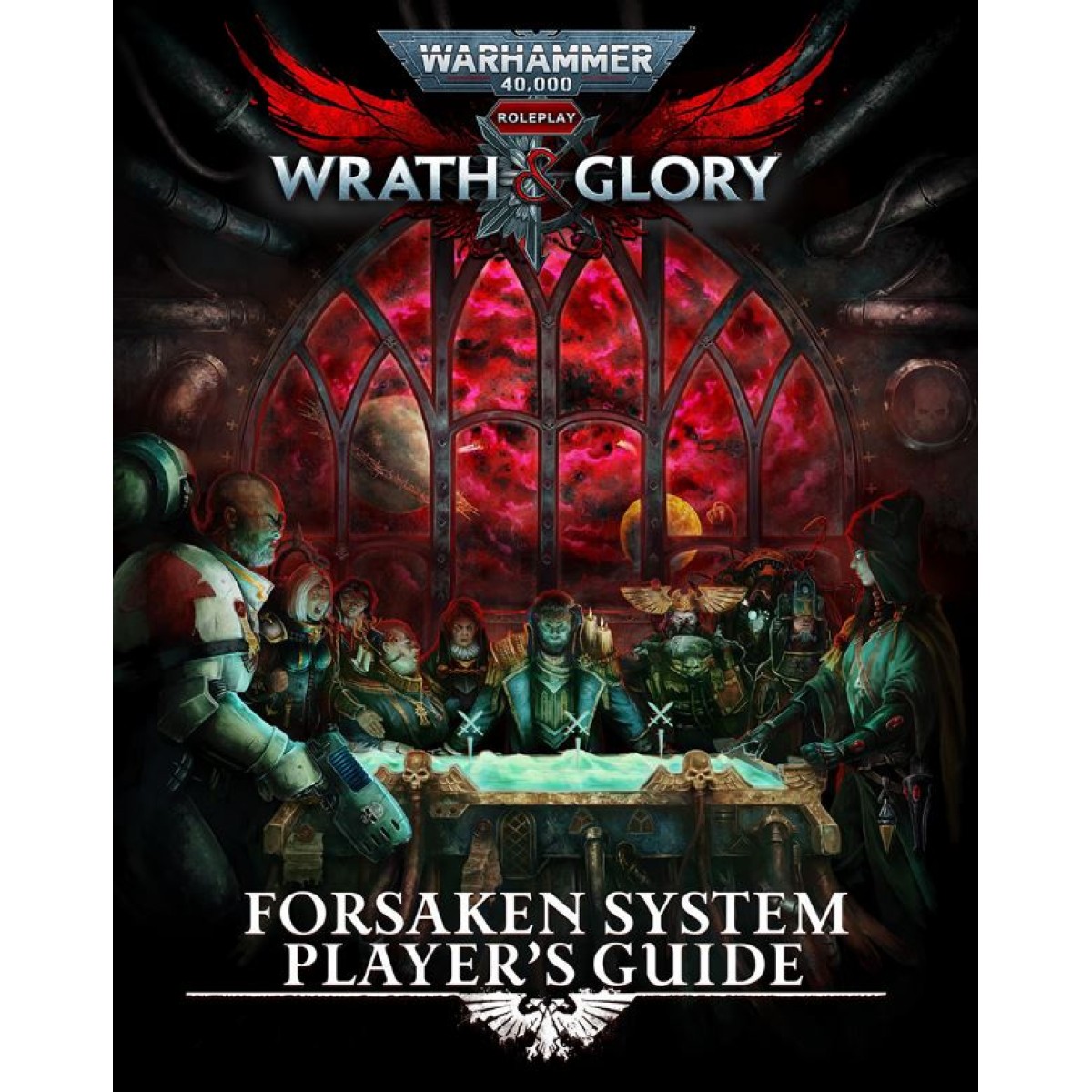 Wrath & Glory Warhammer 40K RPG Forsaken System Player